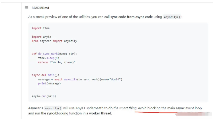 Python同步方法怎么變?yōu)楫惒椒椒?></p><p>簡單看下，上面的同步方法（內(nèi)部用了sleep）在asyncify的包裹下，變成了awaitable的方法，即異步化。不過由于我沒有真實(shí)使用，看在作者的面上，給個推薦。</p><p>AnyIO.run，因?yàn)檫@個庫基于AnyIO而編寫的（又是個奇怪的知識點(diǎn)），我想應(yīng)該和asyncio.run差不多療效。</p><p>總之，既然作者的介紹是符合我們預(yù)期的，我們就推薦一下。</p><pre class=
