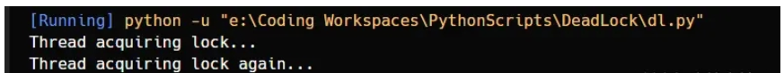 Python模拟死锁实例代码分析