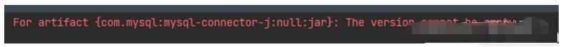 IDEA创建SpringBoot项目整合mybatis时mysql-connector-java报错如何解决