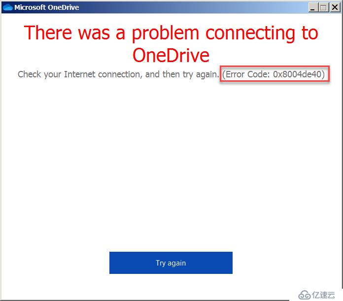 如何解決登錄OneDrive時(shí)報(bào)錯(cuò)Error 0x8004d