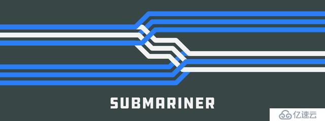 Rancher全新開源力作Submariner：實(shí)現(xiàn)Kubernetes跨集群網(wǎng)絡(luò)