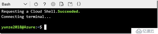 Azure Cloud Shell 之Bash 快速入门