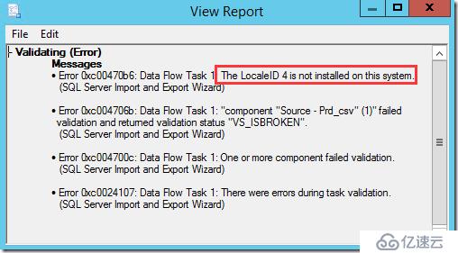 SQL Server导入报错：The LocaleID 4 is not installed on this system