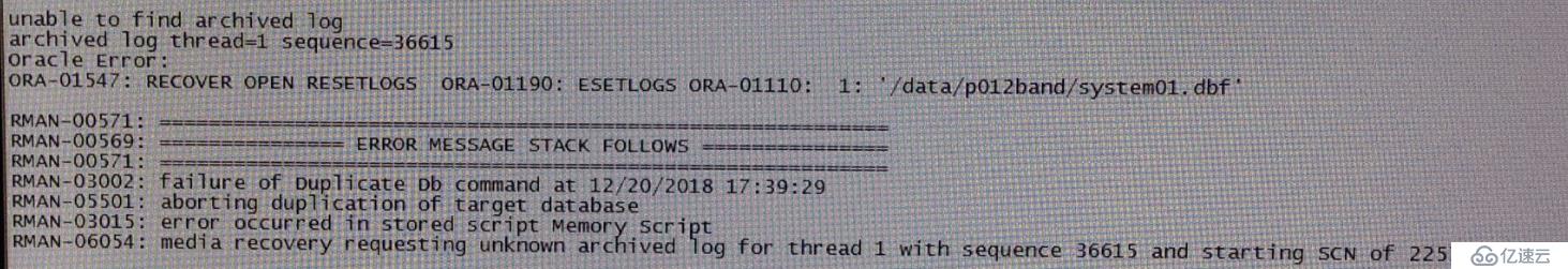 RMAN duplicate恢复数据库报错RMAN-06054问题处理