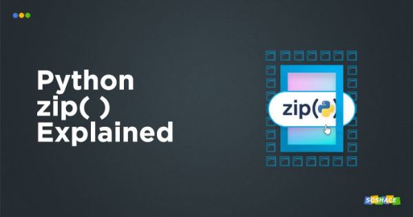 Python中zip()函数的解释和可视化(实例详解)