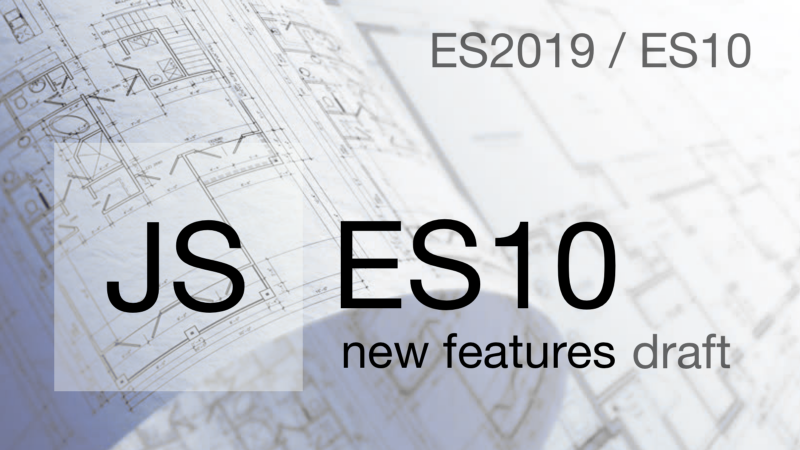 ES10 特性的完整指南小結(jié)