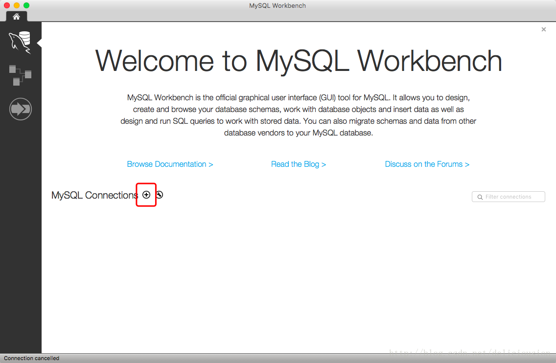 MAC下Mysql5.7+ MySQL Workbench安装配置方法图文教程