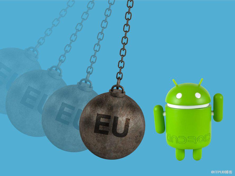 被欧盟开出50亿美元天价罚单，谷歌暗示Android要收费？