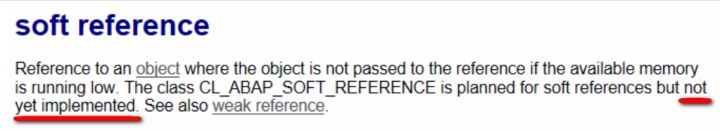 怎么理解SAP ABAP和Java里的弱引用和软引用