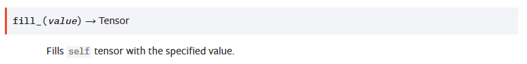 Python torch.Tensor.fill_(value)使用的方法是什么