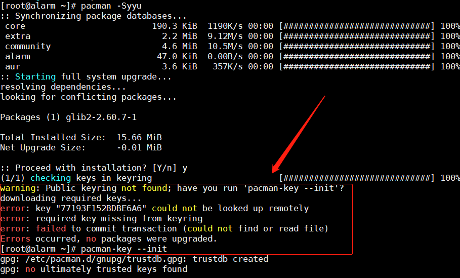 树莓派中的archlinux更新系统时报错 warning: Public keyring not found; have you run pacman-key --init怎么办