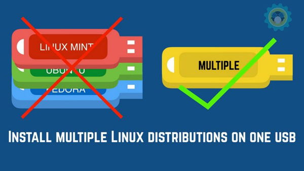 怎么在一個(gè)U盤上安裝多個(gè)Linux發(fā)行版