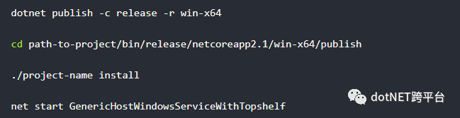 如何利用Topshelf把.NET Core Generic Host管理的应用程序部署为Windows服务