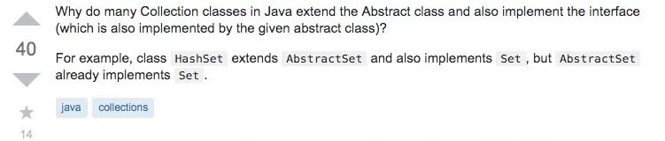 为什么Java中的Collection类都继承了抽象类还要实现抽象类的接口