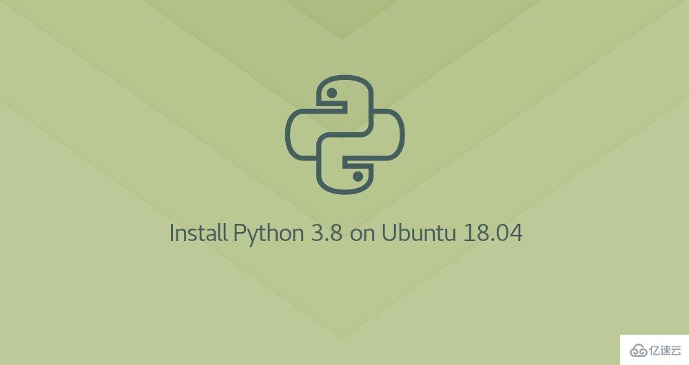Ubuntu中怎么安装Python 3.8