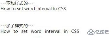 设置单词间距的CSS3样式怎么写